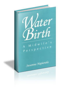 Water Birth: A Midwife's Perspective